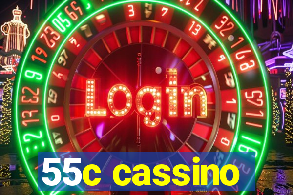 55c cassino